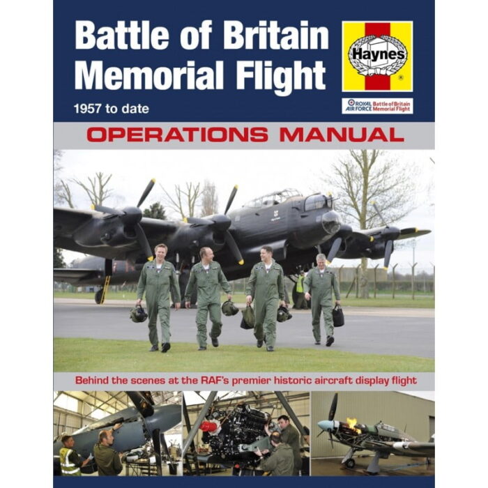 Haynes Hardback Book Raf Battle Of Britain Memorial Flight Manual Book